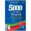 Sách 5000 từ vựng tiếng Anh thông dụng