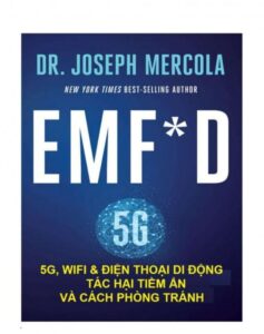Sách 5G Wifi, Điện Thoại Di Động Tác Hại Tiềm Ẩn Và Cách Phòng Tránh - Dr. Joseph Mercola