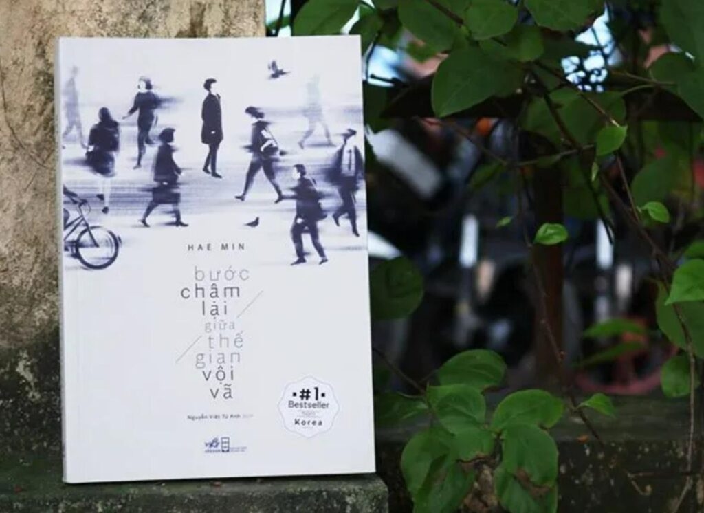 Bước Chậm Lại Giữa Thế Gian Vội Vã – Đại đức Hae Min