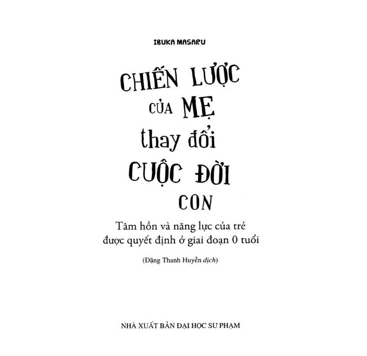 Sách Chiến Lược Của Mẹ Thay Đổi Cuộc Đời Con - Ibuka Masaru