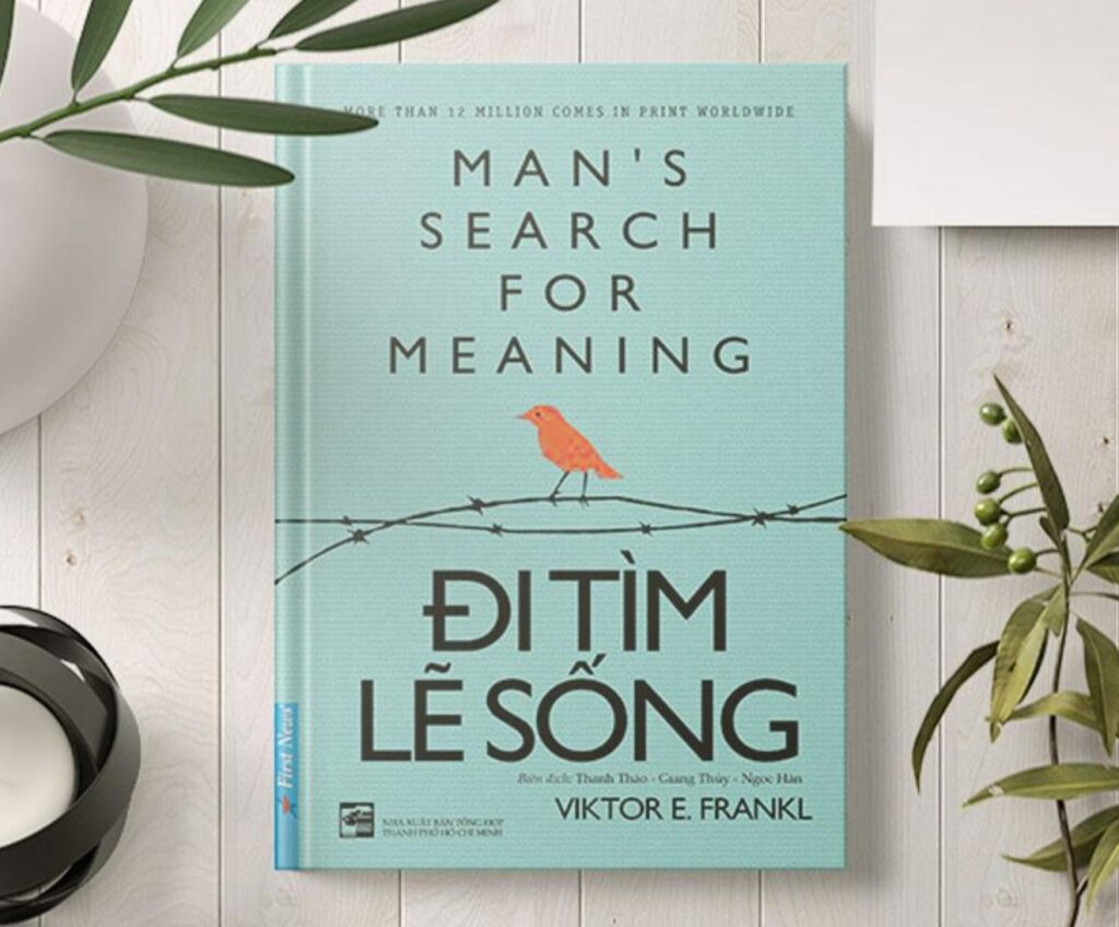 Sách tâm lý: Đi Tìm Lẽ Sống – Viktor E. Frankl