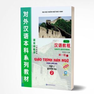 Giáo Trình Hán Ngữ 1 – Tập 2