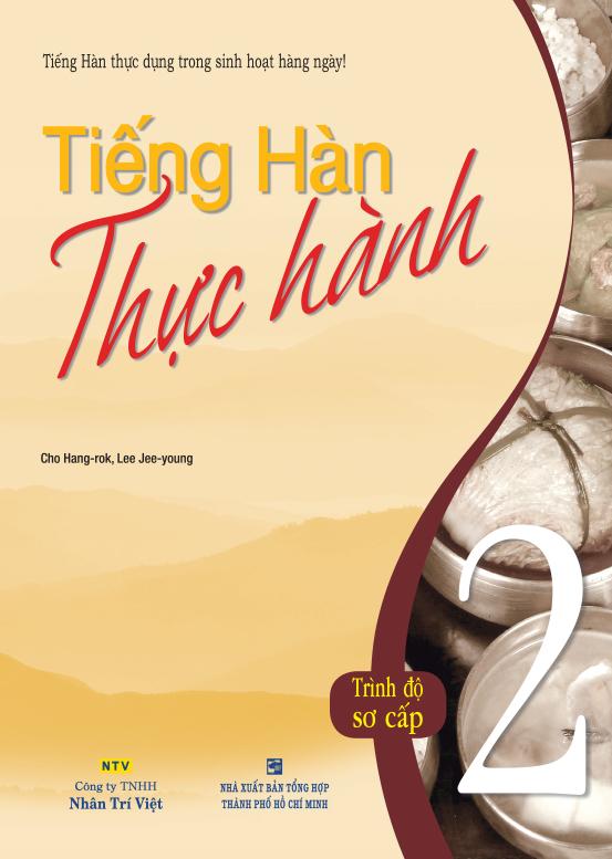 Tiếng Hàn thực hành: Tập 2 – Sách bài học