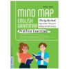 Sách Mind Map English Grammar Practice Exercises – Bài Tập Thực Hành Ngữ Pháp Tiếng Anh Bằng Sơ Đồ Tư Duy