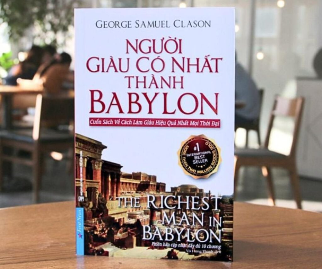 Sách kinh doanh: Người Giàu Có Nhất Thành Babylon – George S. Clason