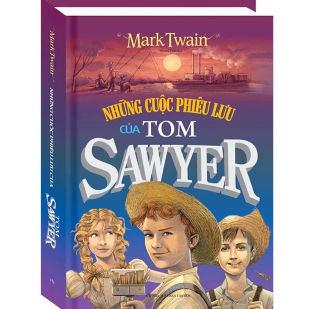 Sách thiếu nhi: Những Cuộc Phiêu Lưu Của Tom Sawyer - Mark Twain