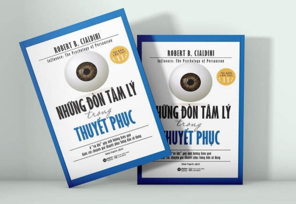 Sách tâm lý học: Những Đòn Tâm Lý Trong Thuyết Phục – Robert B. Cialdini