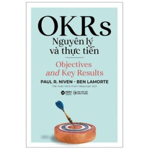 Sách Okrs - Nguyên Lý Và Thực Tiễn - Paul R. Niven & Ben Lamorte