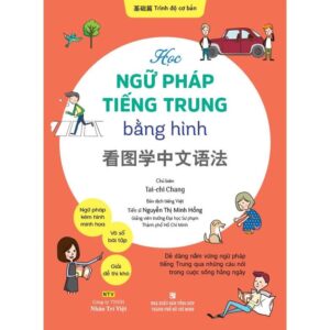 Sách Học ngữ pháp tiếng Trung bằng hình trình độ cơ bản