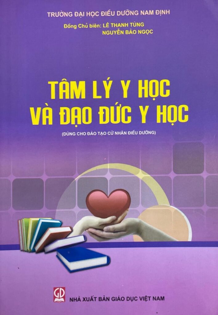 Sách Y học: Tâm lý Y học & Đạo đức Y học (Giáo trình)