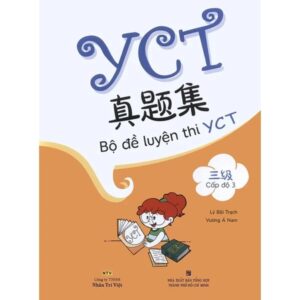 Bộ đề luyện thi YCT cấp đô 3