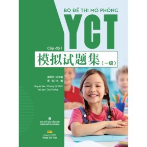 Bộ đề thi mô phỏng YCT cấp độ 1