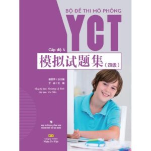 Bộ đề thi mô phỏng YCT cấp độ 4