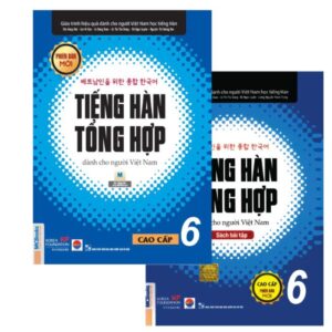 Bộ sách giáo trình Tiếng Hàn Tổng hợp Cao cấp 6