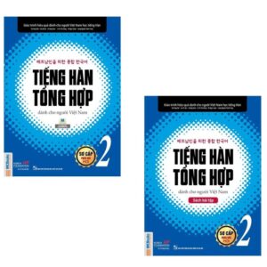 Tiếng Hàn tổng hợp dành cho người Việt Nam – Sơ cấp 2