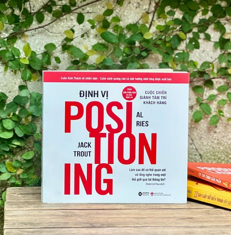 Sách Định Vị - Cuộc Chiến Giành Tâm Trí Khách Hàng - Al Ries, Jack Tourt