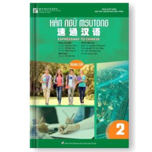 Giáo trình Hán ngữ Msutong Trung cấp Quyển 2