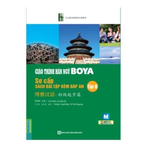Giáo Trình Hán Ngữ Boya Sơ Cấp 2 Sách Bài Tập Kèm Đáp Án