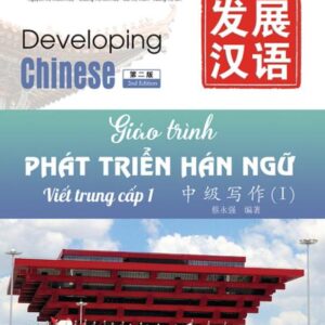 Giáo Trình Phát Triển Hán Ngữ Viết 1