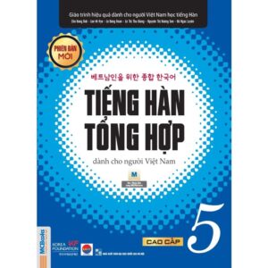 Giáo trình tiếng Hàn tổng hợp cao cấp 5