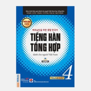 Giáo trình tiếng Hàn tổng hợp Trung cấp 4