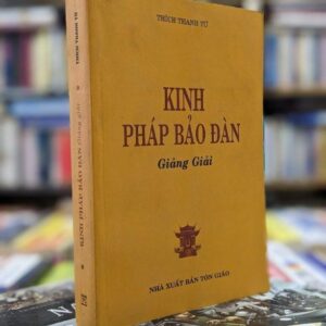 Sách Lược Giảng Kinh Pháp Bảo Đàn - Thích Thanh Từ