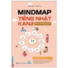 Mindmap Kanji Tiếng Nhật – Dành Cho Trình Độ Sơ, Trung Cấp