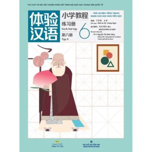 Sách bài tập Trải nghiệm tiếng Trung dành cho học sinh tiểu học tập 6
