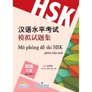 Mô phỏng đề thi HSK phiên bản mới – cấp độ 3