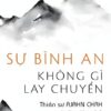 Sách Chỉ Là Một Cội Cây - Ajahn Chah