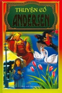 Sách Truyện Cổ Andersen - Hans Christian Andersen