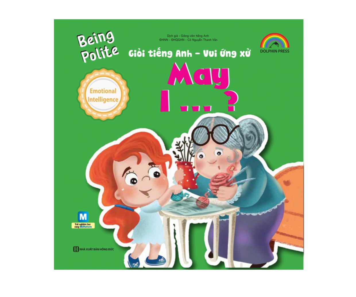 Sách Being polite – May I – Giỏi tiếng anh vui ứng xử