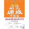 Luyện Nghe Tiếng Trung Quốc Cấp Tốc – Trình Độ Trung Cấp