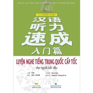 Sách Luyện Nghe Tiếng Trung Quốc Cấp Tốc Cho Người Bắt Đầu