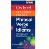 Sách Oxford Learner’s Pocket Phrasal Verbs And Idioms