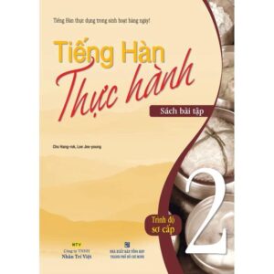 Sách Bài Tập Tiếng Hàn Thực Hành Sơ cấp 2