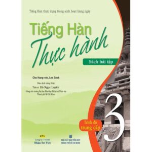 Sách Bài Tập Tiếng Hàn Thực Hành Trung cấp 3